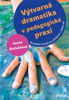 Obrázek Výtvarná dramatika v pedagogické praxi