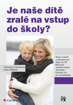 Obrázek Je naše dítě zralé na vstup do školy?