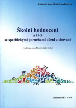 Obrázek Školní hodnocení a žáci se specifickými poruchami učení a chování