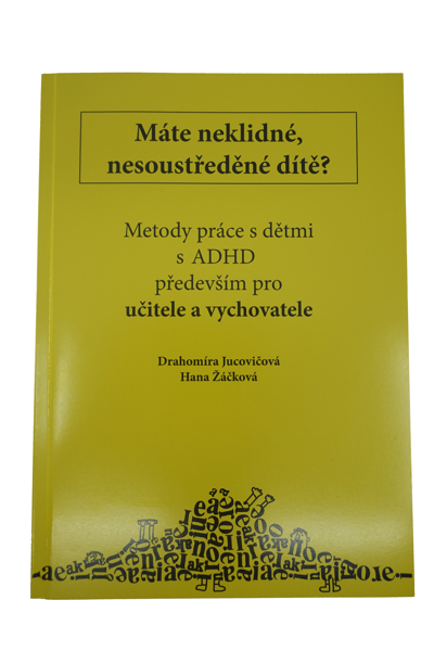 Obrázek Máte neklidné, nesoustředěné dítě? Pro učitele