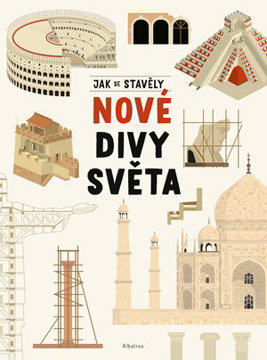 Obrázek Jak se stavěly nové divy světa